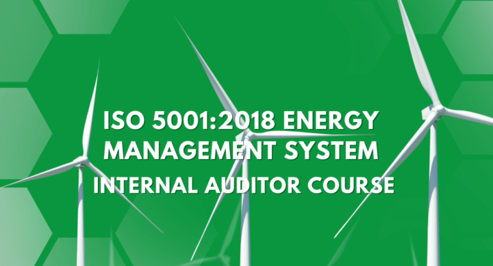 ISO 5001:2018 Energy Management System Internal Auditor Course