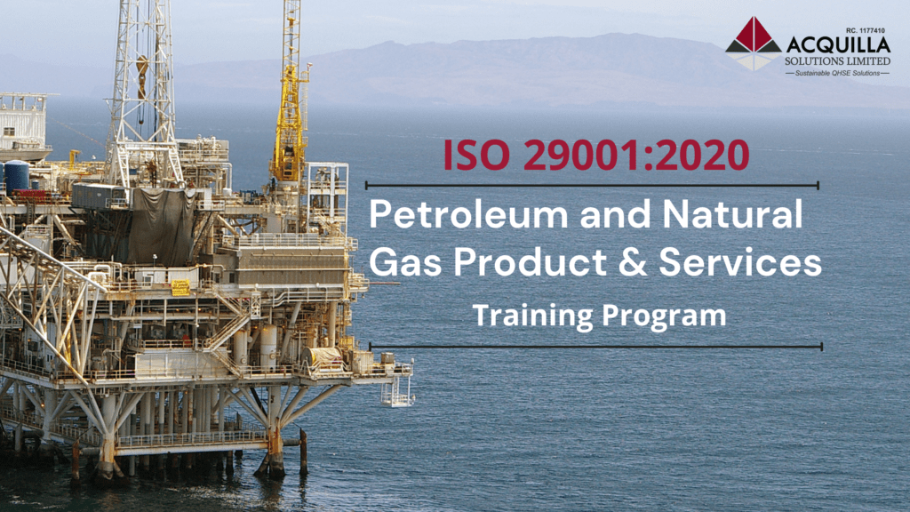 Petroleum and Natural Gas Product & Services ISO 29001:2020