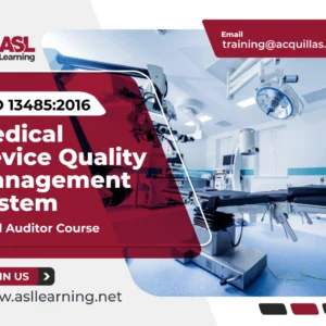 ISO 13485 Medical Devices Quality management systems (MQMS) Lead Auditor Course