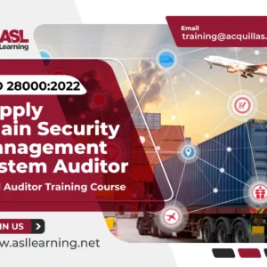 ISO 28000 Supply Chain Security Management(SCSM) Lead Auditor Course