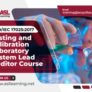 ISO 17025 Testing & Calibration Laboratories  (T&CL) Lead Auditor Course